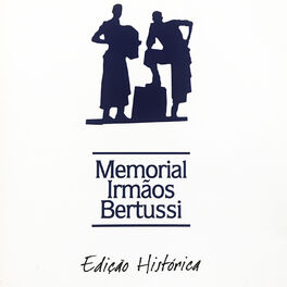 Album cover of Memorial Irmãos Bertussi - Edição Histórica