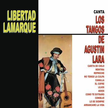 Libertad Lamarque Carita de Cielo listen with lyrics Deezer