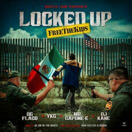 Album cover of Locked Up (FreeTheKids) (feat. DJ Kane, Mr. Capone-E & YKG)