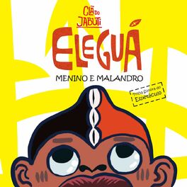 Album cover of Eleguá, Menino e Malandro