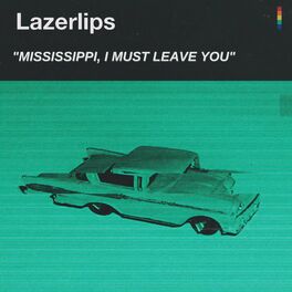 Album cover of Mississippi, I Must Leave You