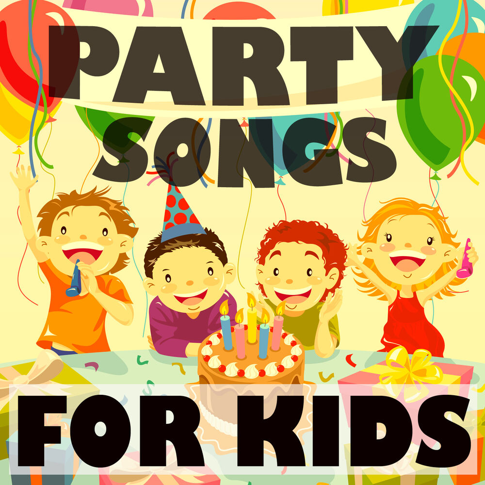 Песня пати. Пати Сонг. Party Song for Kids. Songs about Party for Kids. Детская песня на всех вечеринках.