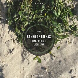 Album cover of Banho de Folhas (Maz Remix)