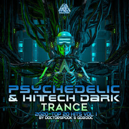 Album cover of Psychedelic & Hi Tech Dark Trance: 2020 Top 20 Hits, Vol. 1