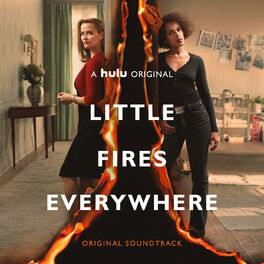 Album cover of Little Fires Everywhere (Original Soundtrack)