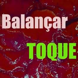 Album cover of Toque Balançar