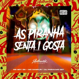 Album cover of As Piranha Senta I Gosta