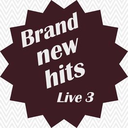 Album cover of Brand New Hits Live, Vol. 3