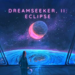 Album cover of Dreamseeker, II: Eclipse