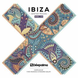 Album cover of Déepalma Ibiza Winter Moods, Vol. 3 (Compiled by Yves Murasca & Rosario Galati)