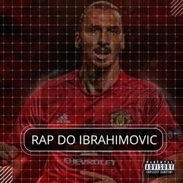 Album cover of Rap do Ibrahimovic (feat. Tauz)
