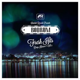 Album cover of BODRUM FRESH HITS DEEP HOUSE, VOL. 2