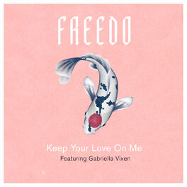 Album cover of Keep Your Love On Me