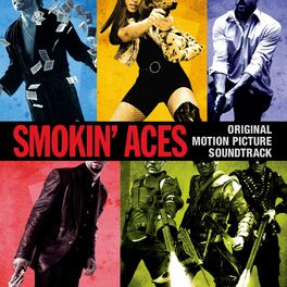 Album cover of Smokin' Aces (Original Motion Picture Soundtrack)