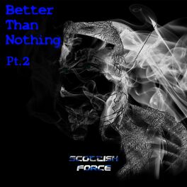 Album cover of Better Than Nothing, Pt. 2