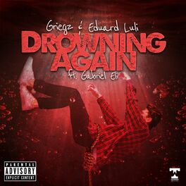 Album cover of Drowning Again (feat. Gabriel Eli)