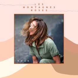 Album cover of Les montagnes roses