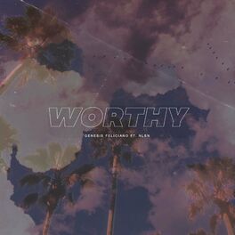 Album cover of Worthy (feat. NLSN)