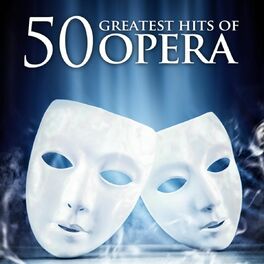 Album cover of 50 Greatest Hits of Opera