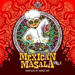 Album cover of Mexican Masala, Vol. 1 Compiled by Knock Out