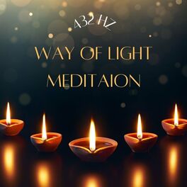 Album cover of Way of Light 432 Hz (Relax Music for Meditation or Yoga)