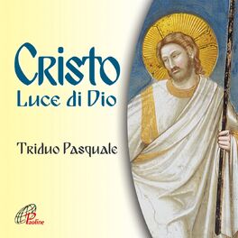 Album cover of Cristo luce di Dio (Triduo pasquale)