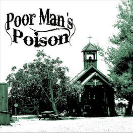 Album cover of Poor Mans Poison