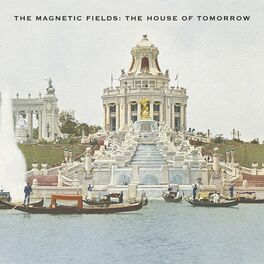 Album cover of The House of Tomorrow (Remastered)