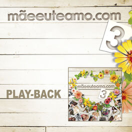 Album cover of Mãeeuteamo.com Vol. 3 (Playback)