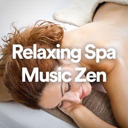 Album cover of Relaxing Spa Music Zen