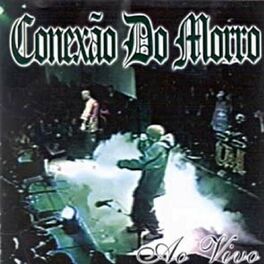 Album cover of Conexão do Morro - Ao Vivo