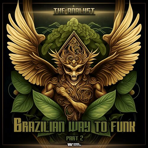The Analyst - Brazilian Way To Funk, Pt.2 (2023)
