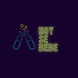 Album cover of Hoy Se Bebe