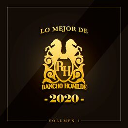 Album cover of Lo Mejor de Rancho Humilde 2020 Volumen 1