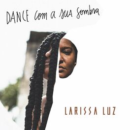 Album cover of Dance Com a Sua Sombra