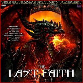 Album cover of The Last Faith The Ultimate Fantasy Playlist