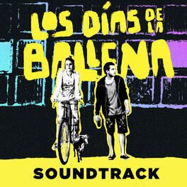 Album cover of Los Dias de la Ballena (Banda Sonora Original)