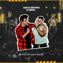 Album cover of Marco Antonio & Gabriel (Ao Vivo)