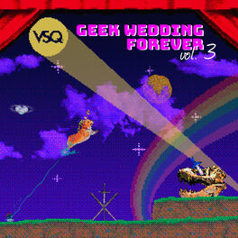 Album cover of Geek Wedding Forever, Vol. 3