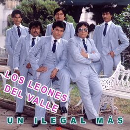 Los Leones del Valle: música, letras, canciones, discos | Escuchar en Deezer