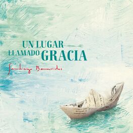 Album cover of Un Lugar Llamado Gracia