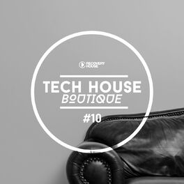 Album cover of Tech House Boutique, Pt. 10