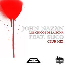 Album cover of Los Chicos de la Zona (Club Mix)