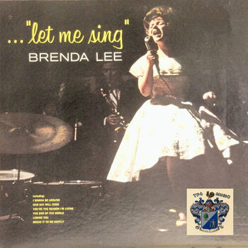 Brenda Lee - Break It to Me Gently: listen with lyrics | Deezer