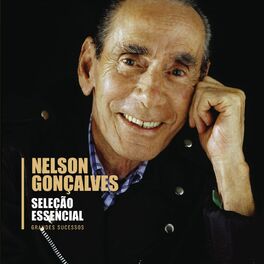 Album cover of Seleção Essencial - Grandes Sucessos - Nelson Gonçalves