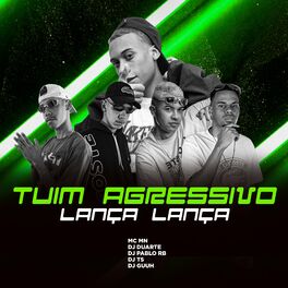 Album cover of Tuim Agressivo Lança Lança