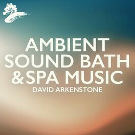 Album cover of Ambient Sound Bath & Spa Music