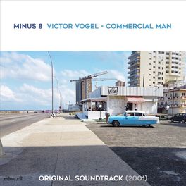 Album cover of Viktor Vogel - Commercial Man (2001) (Original Motion Picture Soundtrack)