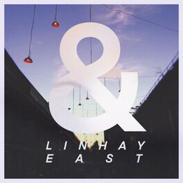 Album cover of Linhay & East (Split)