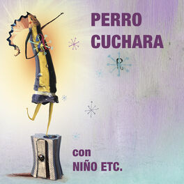 Album cover of Perro Cuchara